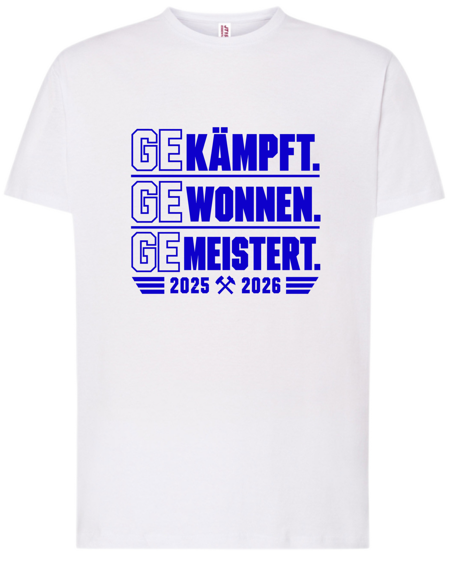 Shirt GEKÄMPFT. GEWONNEN. GEMEISTERT.