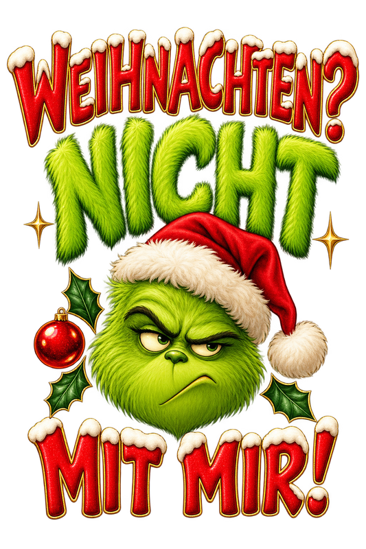 Bügelbild WEIHNACHTEN? NICHT MIT MIR!