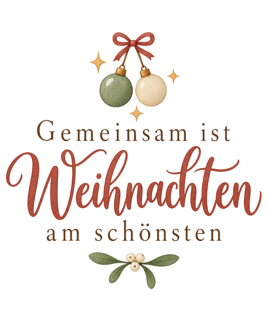 Bügelbild GEMEINSAM IST WEIHNACHTEN AM SCHÖNSTEN