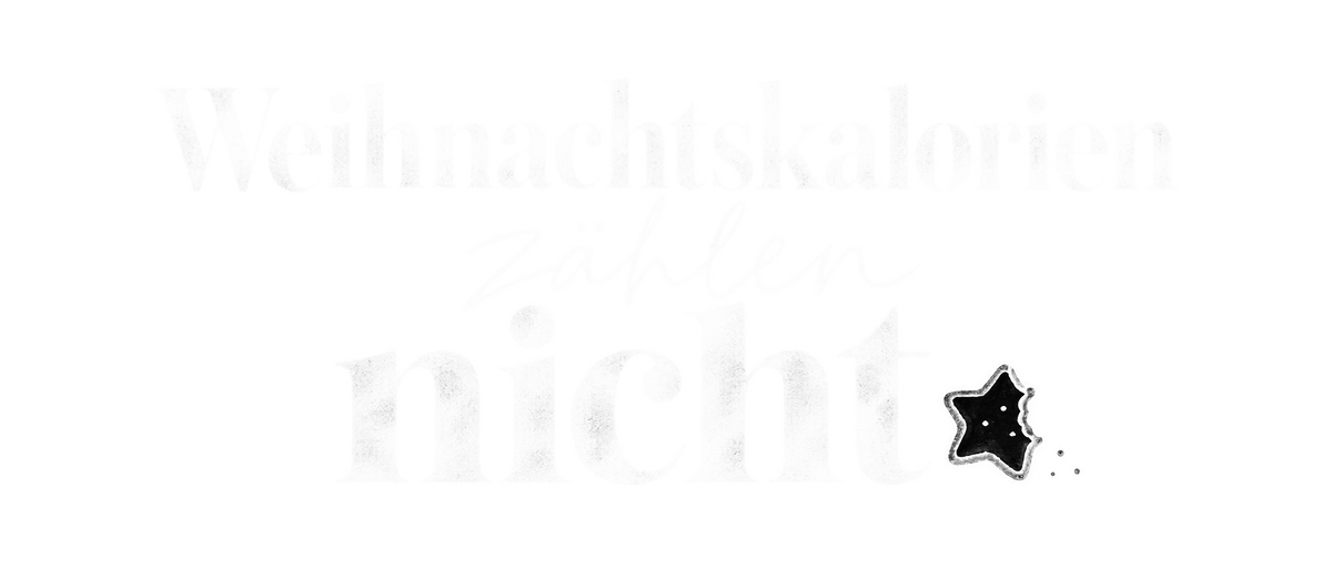 Bügelbild WEIHNACHTSKALORIEN ZÄHLEN NICHT.