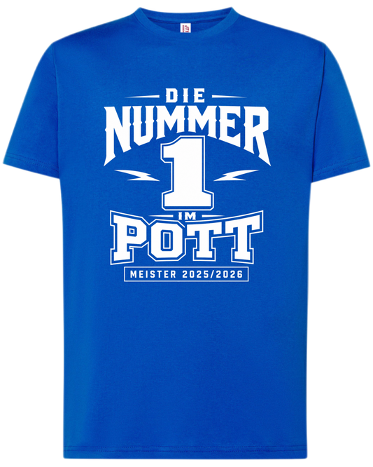 Shirt DIE NUMMER 1 IM POTT