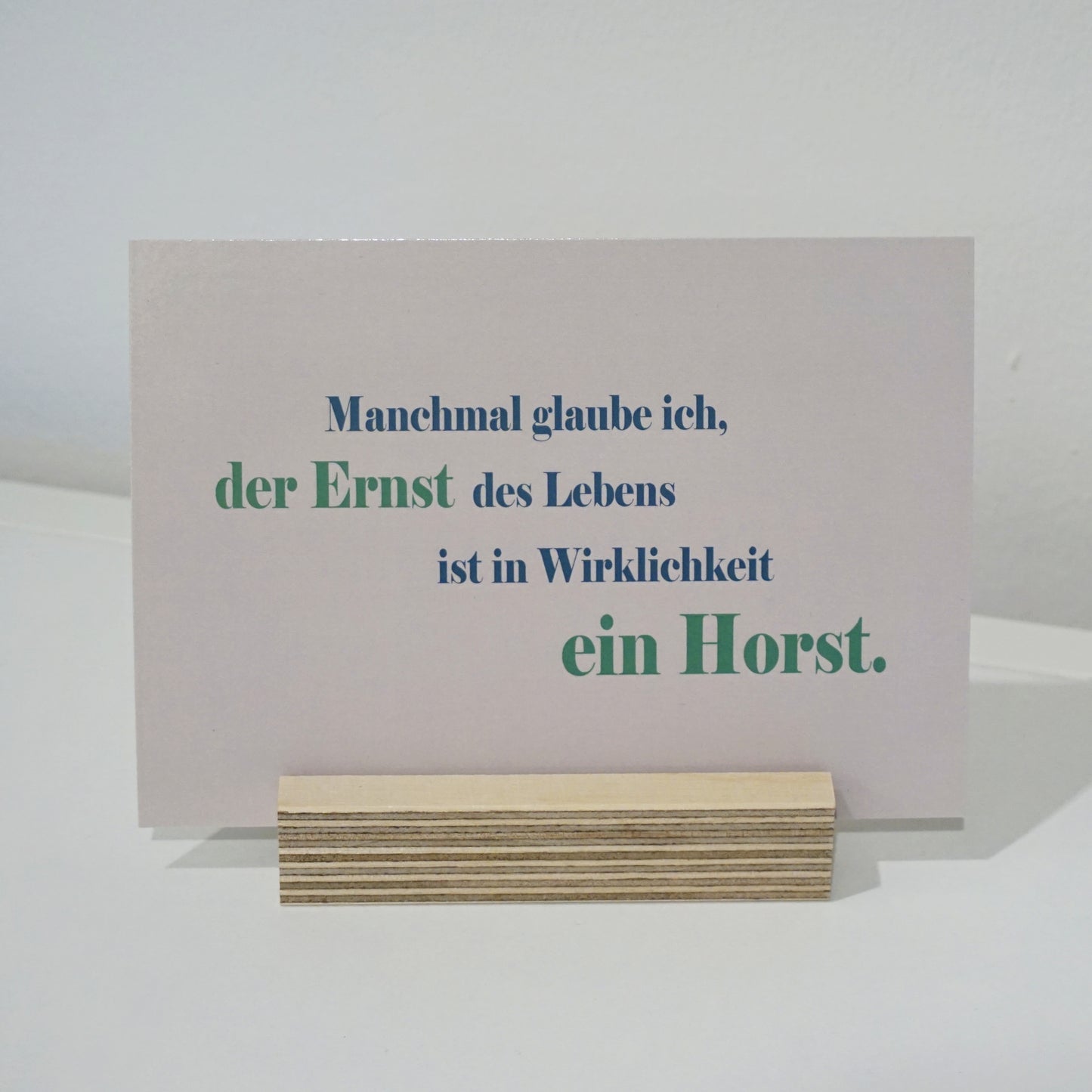 Postkarte ERNST DES LEBENS