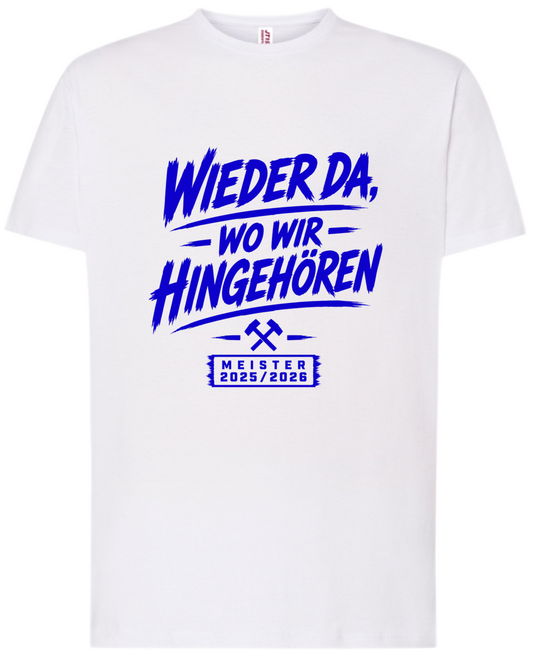 Shirt WIEDER DA WO WIR HINGEHÖREN